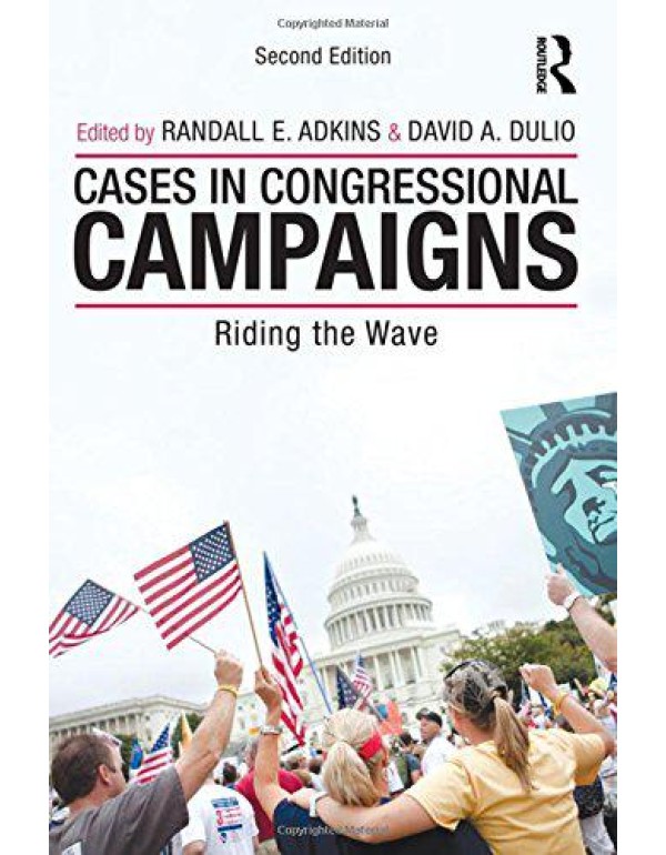 Cases in Congressional Campaigns