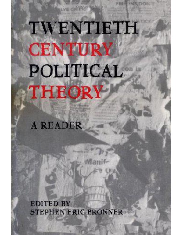 Twentieth Century Political Theory: A Reader