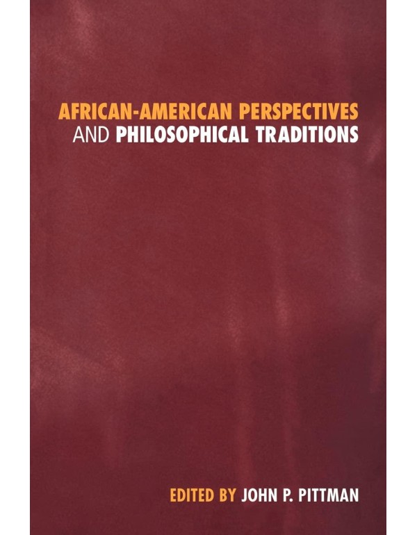 African-American Perspectives and Philosophical Tr...