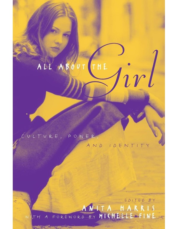 All About the Girl: Culture, Power, and Identity