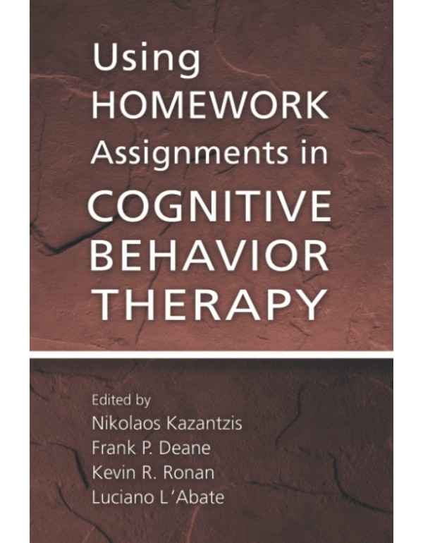 Using Homework Assignments in Cognitive Behavior T...