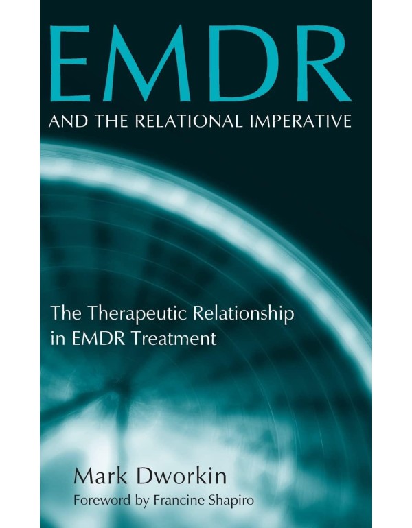 EMDR and the Relational Imperative