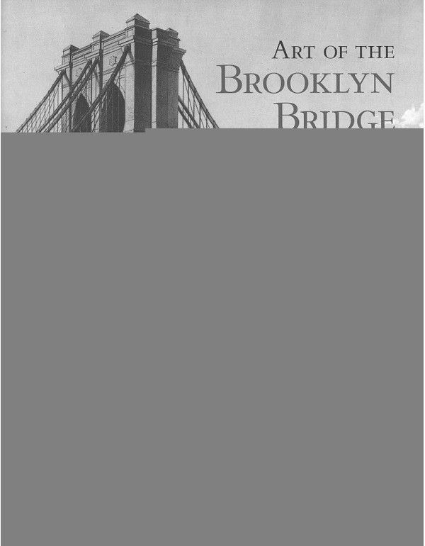 Art of the Brooklyn Bridge: A Visual History