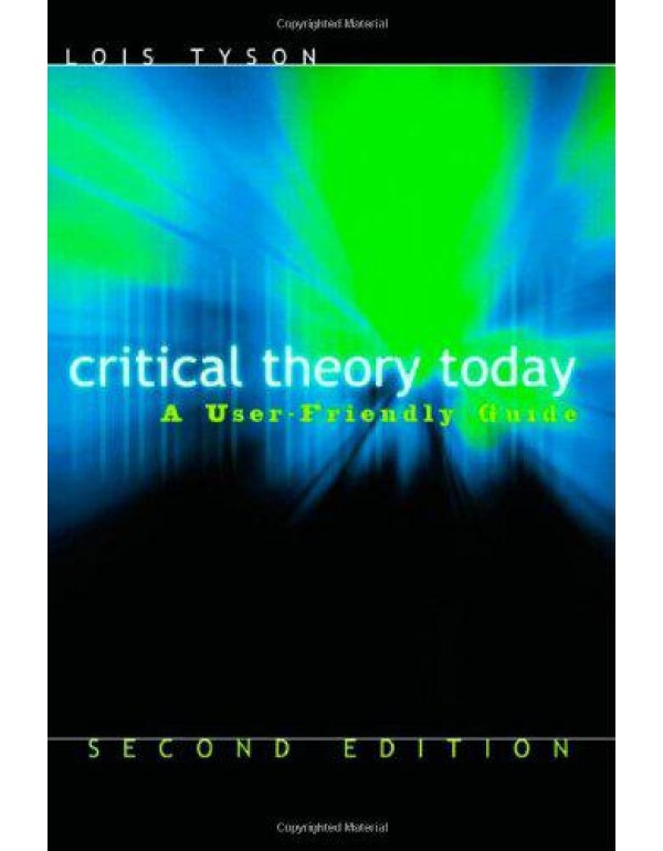 Critical Theory Today: A User-Friendly Guide