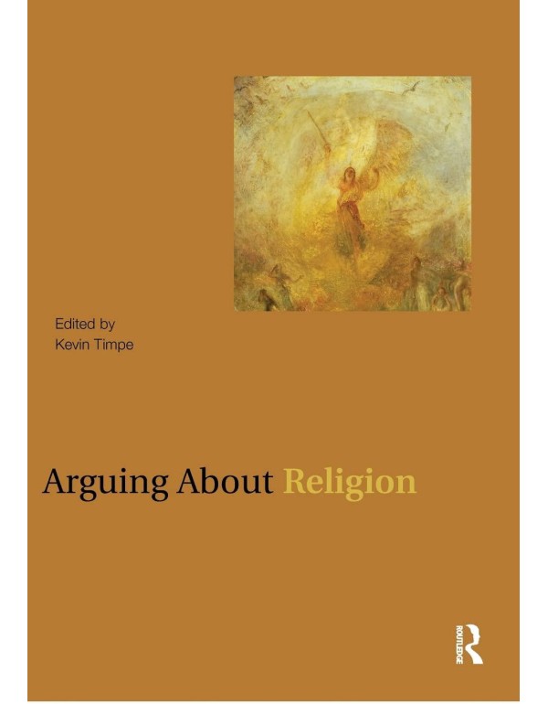 Arguing About Religion (Arguing About Philosophy)