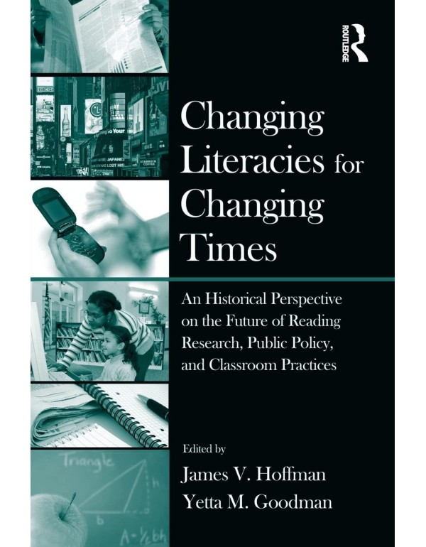 Changing Literacies for Changing Times: An Histori...