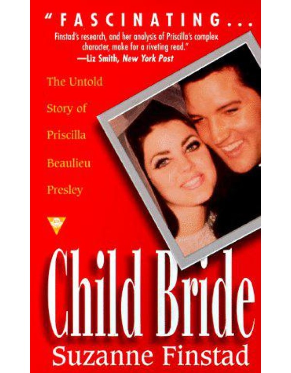 Child bride: the untold story of prescilla beaulie...