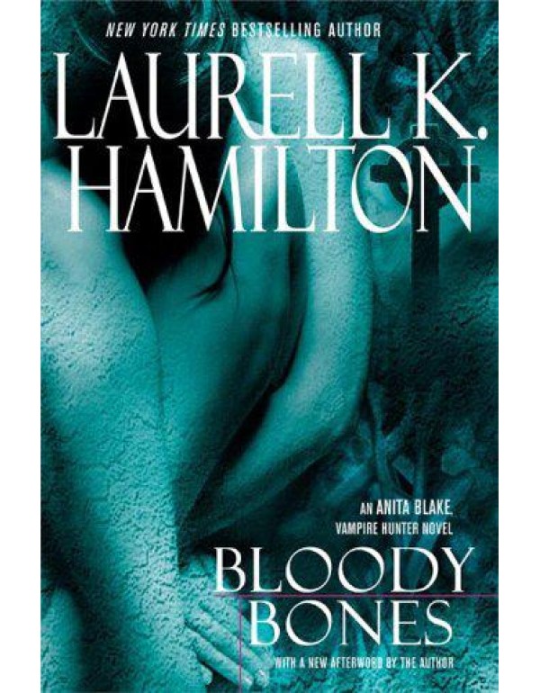 Bloody Bones (Anita Blake Vampire Hunter)