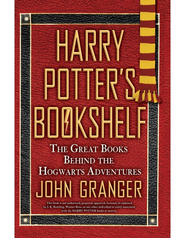 Harry Potter's Bookshelf: The Great Books behind t...