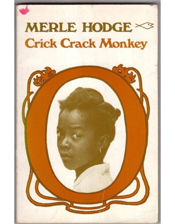 Crick Crack, Monkey (Caribbean Writers Series ; 24...