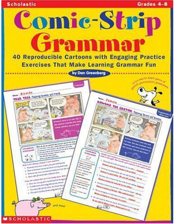 Comic-Strip Grammar: 40 Reproducible Cartoons With...