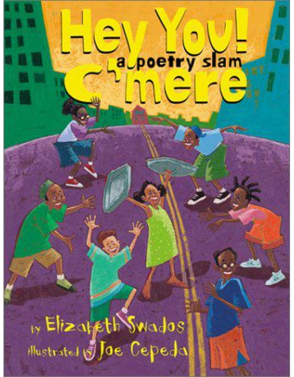 Hey You! C'mere! A Poetry Slam