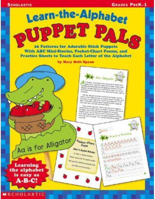 Learn-the-Alphabet Puppet Pals: 26 Patterns for Ad...