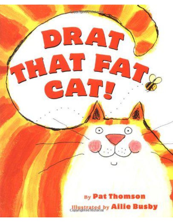 Drat That Fat Cat!