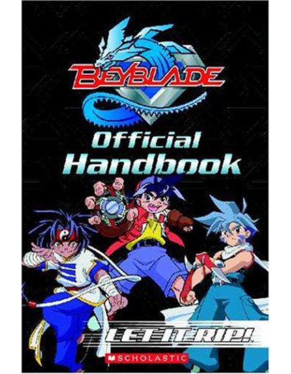 Beyblade, The Official Handbook: Offical Handbook