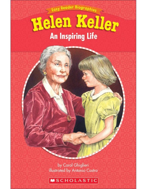 Easy Reader Biographies: Helen Keller: An Inspirin...