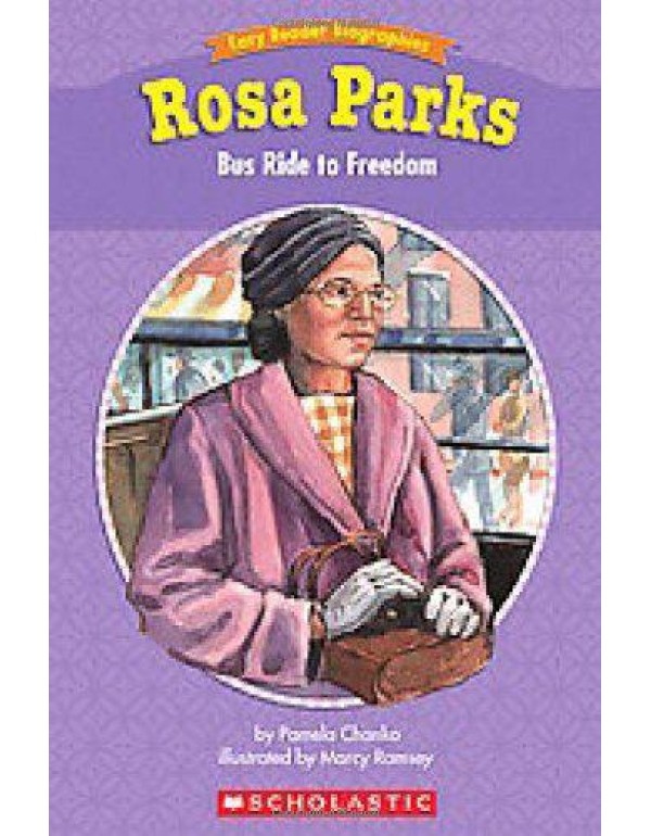 Easy Reader Biographies: Rosa Parks: Bus Ride to F...