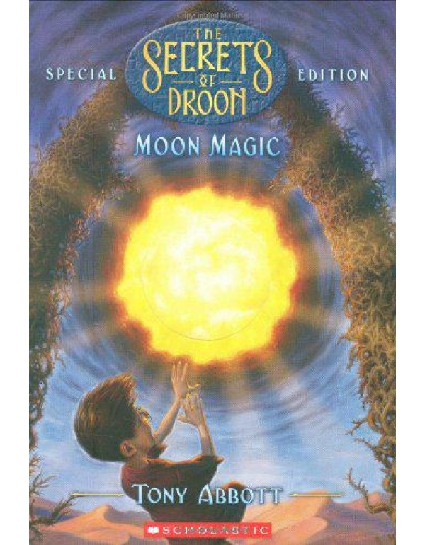 Moon Magic (The Secrets of Droon, Special Edition,...