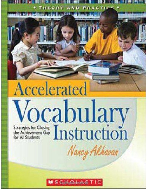 Accelerated Vocabulary Instruction: Strategies for...