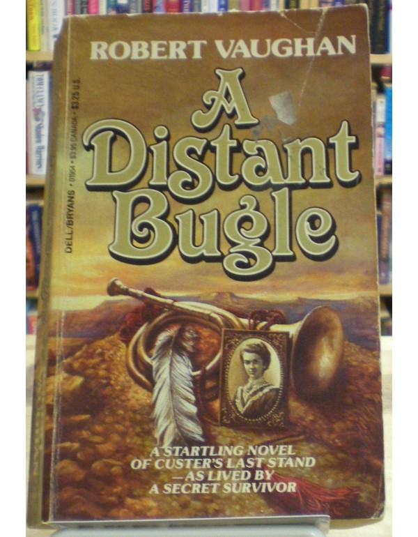 A Distant Bugle