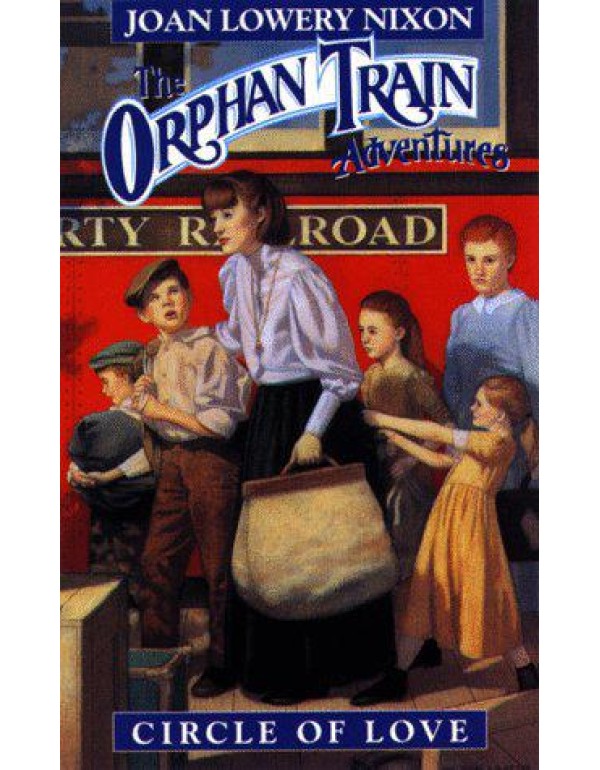 Circle of Love (Orphan Train Adventures)