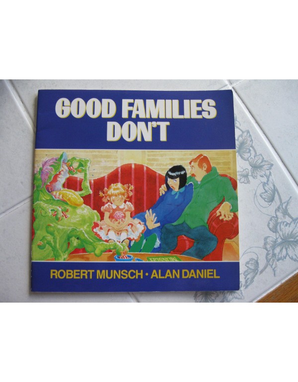 Good Families Don't