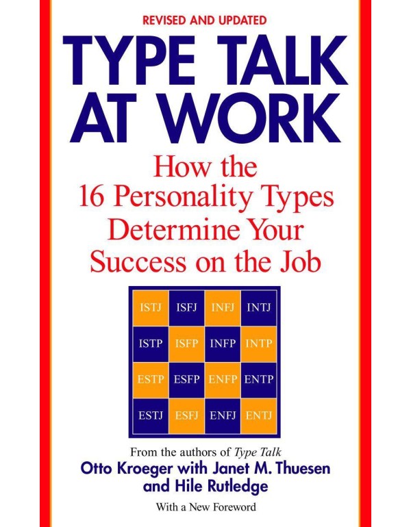 Type Talk at Work (Revised): How the 16 Personalit...