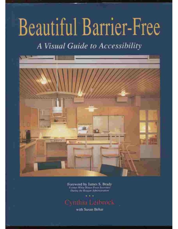 Beautiful Barrier-Free: A Visual Guide to Accessib...