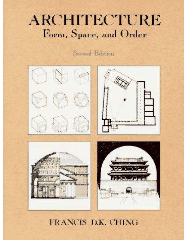 Architecture: Form, Space, & Order