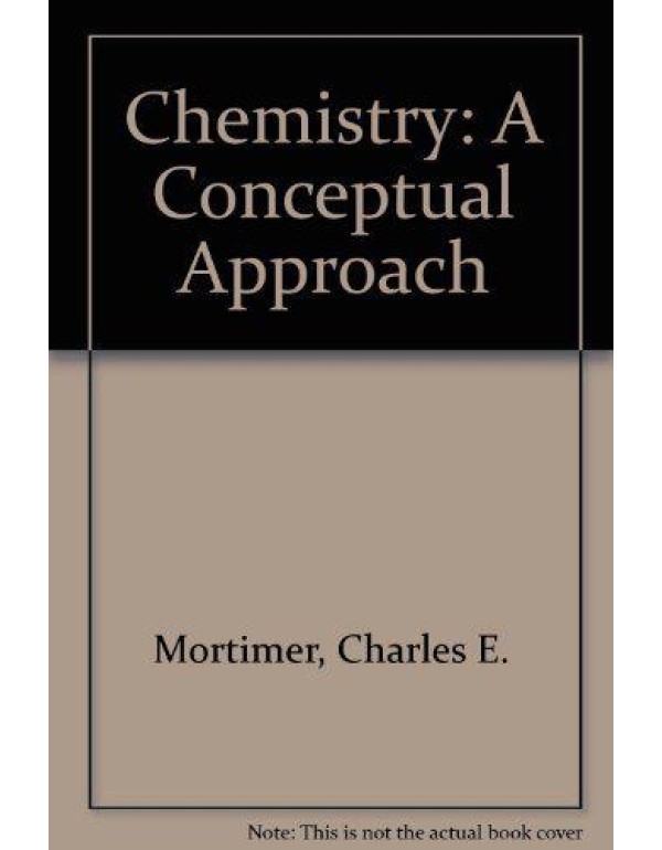 Chemistry: A conceptual approach