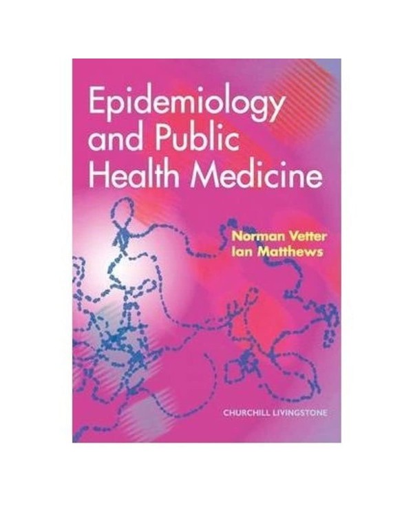 Epidemiology and Public Health Medicine