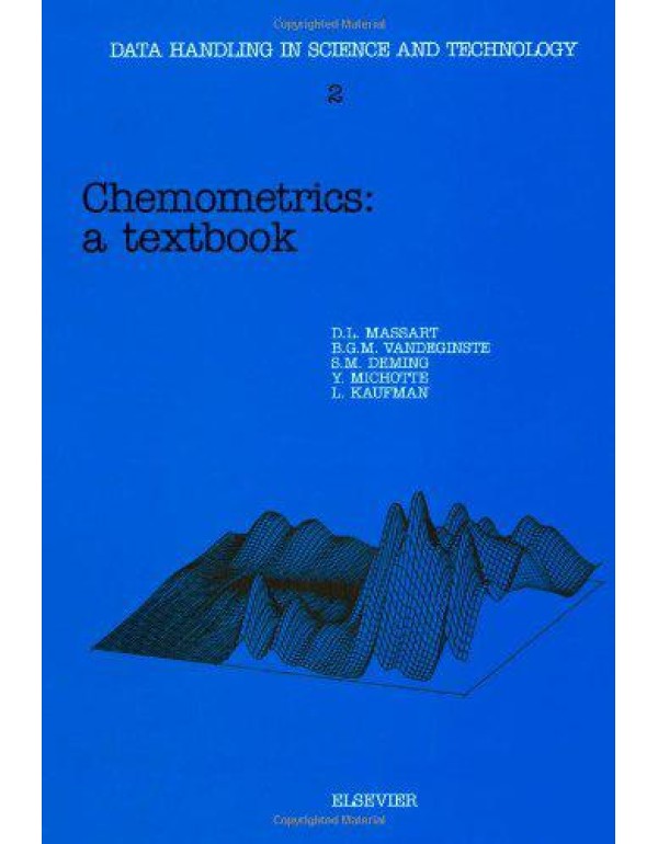 Chemometrics: A Textbook (Volume 2) (Data Handling...