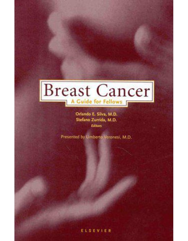 Breast Cancer: A Guide for Fellows