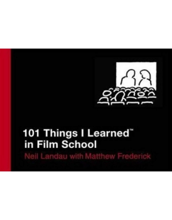 101 Things I Learned in Film School