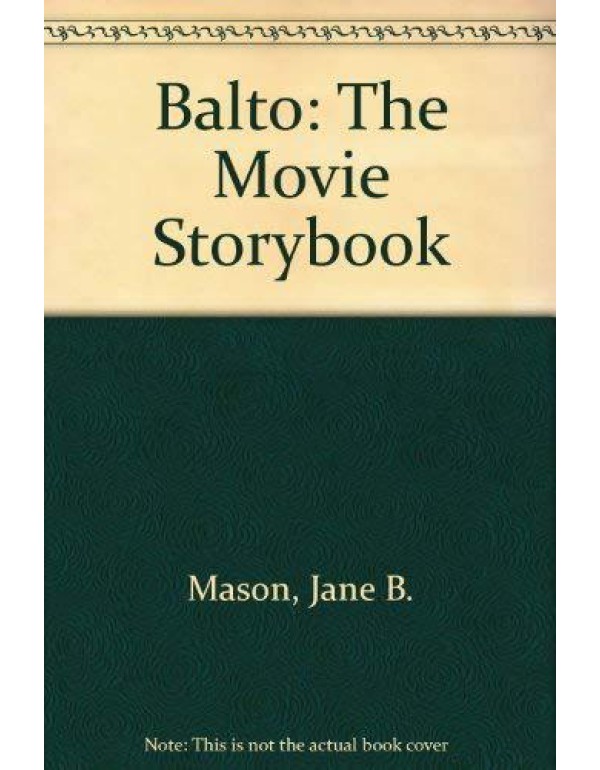 Balto: The Movie Storybook