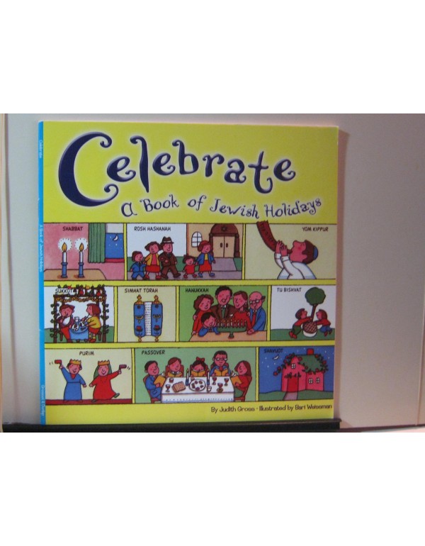 Celebrate: A Book of Jewish Holidays (Reading Rail...