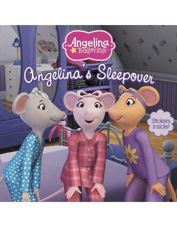 Angelina's Sleepover (Angelina Ballerina)