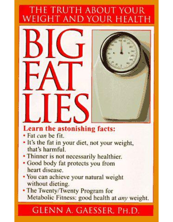 Big Fat Lies