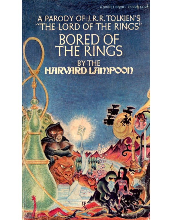 Bored of the Rings: A Parody of J. R. R. Tolkien's...