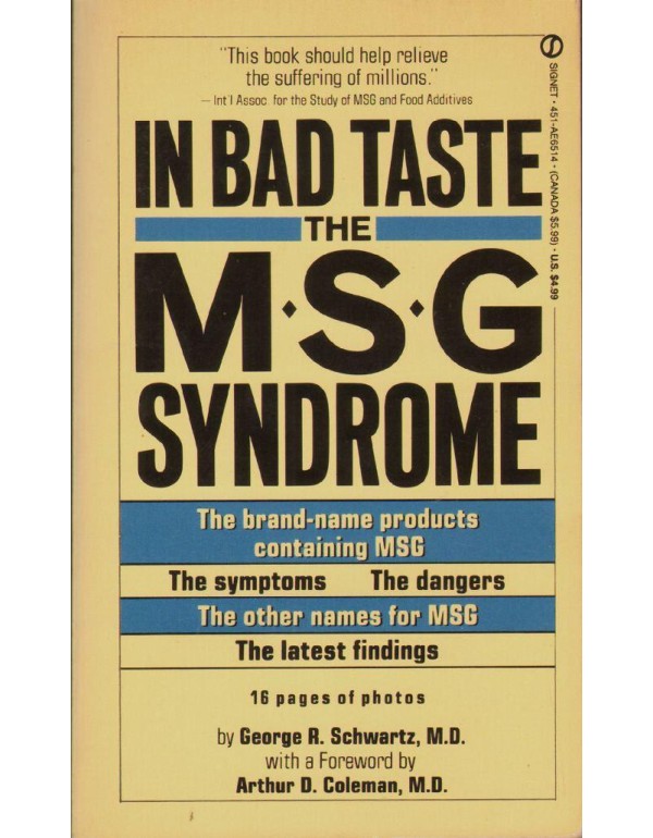 In Bad Taste: The Msg Syndrome : How Living Withou...