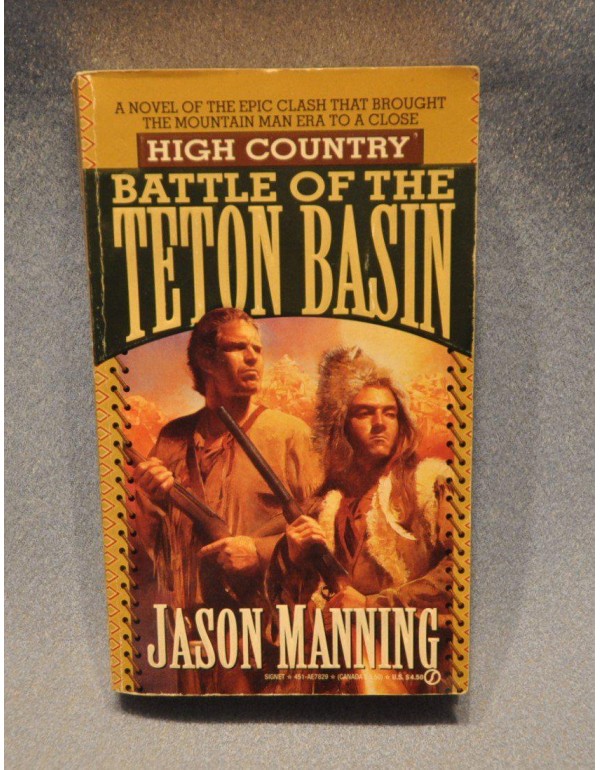 Battle of the Teton Basin: High Country, Vol. 3