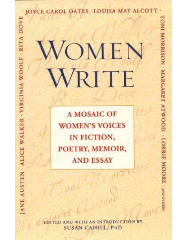 Women Write: A Mosaic Of Women's Voices in Fiction...