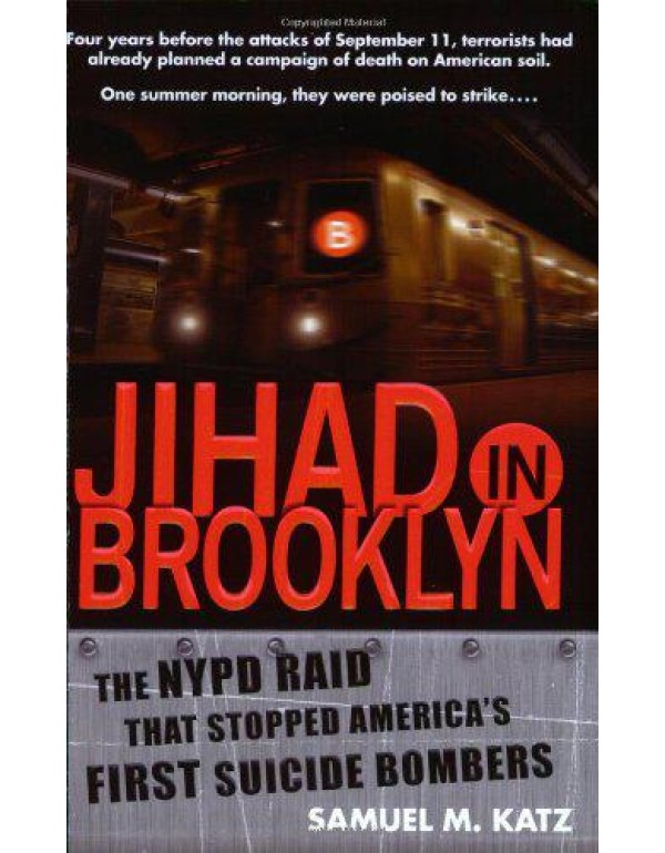 Jihad in Brooklyn: The NYPD Raid That Stopped Amer...