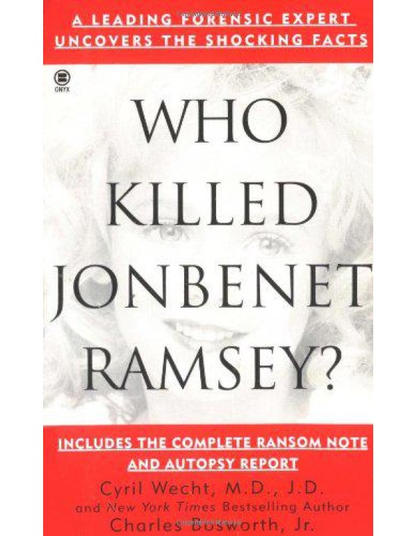 Who Killed Jonbenet Ramsey? (Onyx True Crime, Je 8...