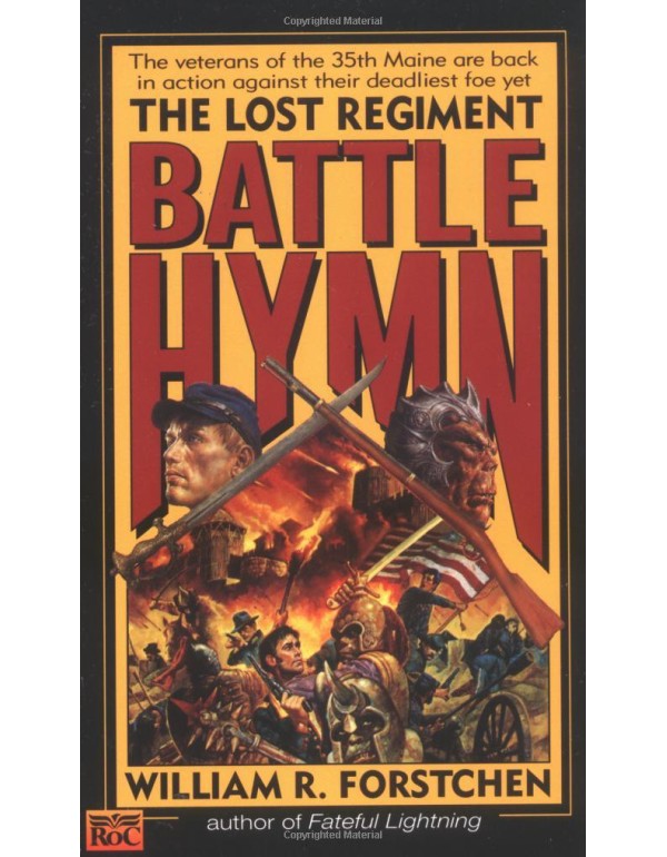 Battle Hymn (Lost Regiment, Book 5)