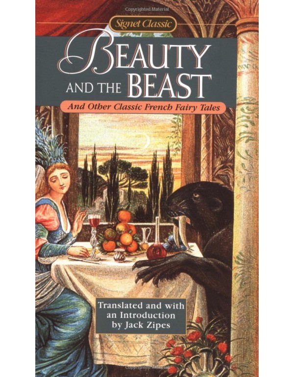 Beauty and the Beast: And Other Classic French Fai...