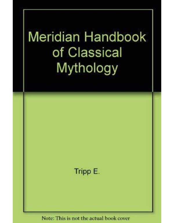 Handbook of Classical Mythology, The Meridian