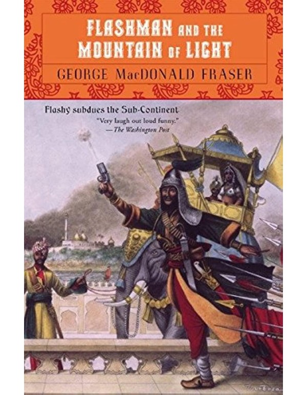 Flashman and the Mountain of Light (Flashman Paper...