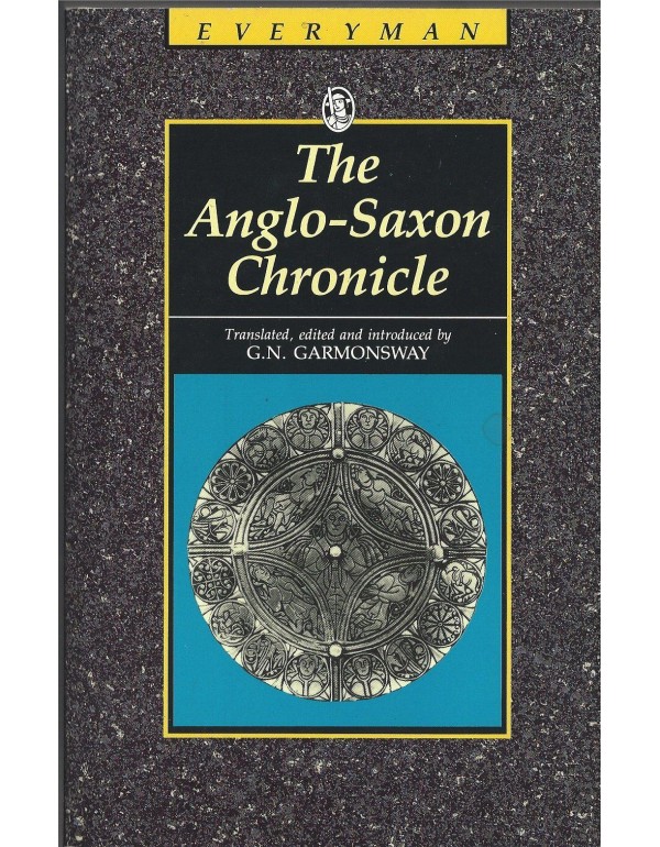 Anglo-Saxon Chronicle (Everymans Classic Library)