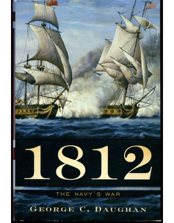 1812: The Navy's War